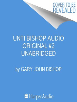 cover image of Unti Bishop Audio Original #2